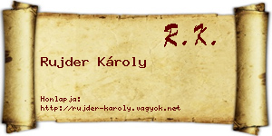Rujder Károly névjegykártya